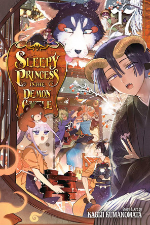 Sleepy Princess in the Demon Castle, Vol. 27 Kagiji Kumanomata 9781974752539