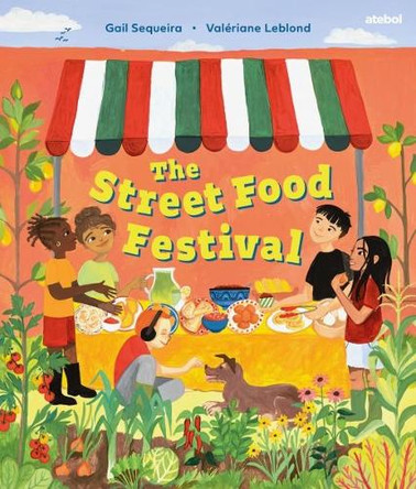 The Street Food Festival Gail Sequeira 9781801064545