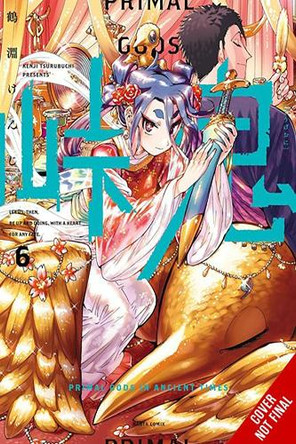 Touge Oni: Primal Gods in Ancient Times, Vol. 6 Kenji Tsurubuchi 9781975394004