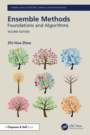 Ensemble Methods: Foundations and Algorithms Zhi-Hua Zhou 9781032960609