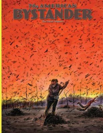 The American Bystander #17 by Michael Allen Gerber 9780578773865