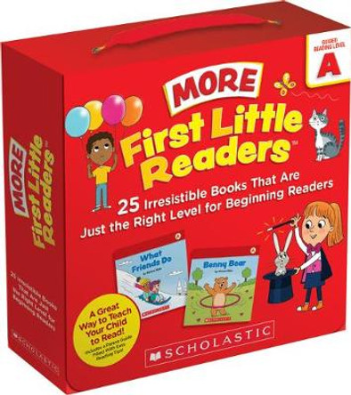 First Little Readers: More Guided Reading Level a Books (Parent Pack): 25 Irresistible Books That Are Just the Right Level for Beginning Readers by Deborah Schecter