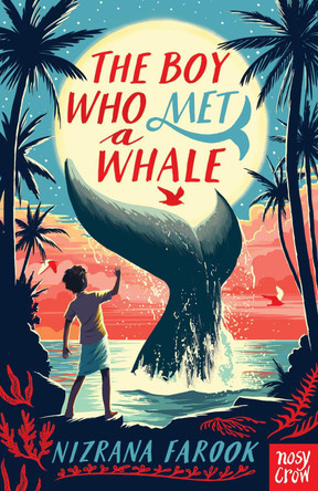 The Boy Who Met a Whale by Nizrana Farook 9781788009430 [USED COPY]