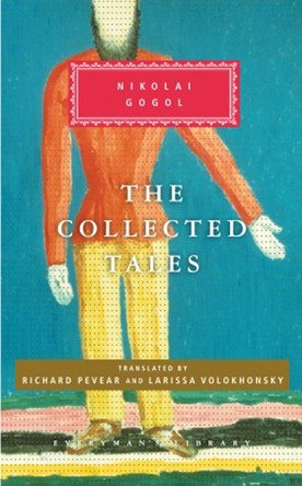 Gogol Collected Tales by Nikolai Gogol