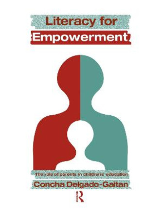 Literacy For Empowerment by Concha Delgado-Gaitan