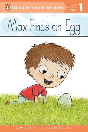 Max Finds An Egg by Bonnie Bader