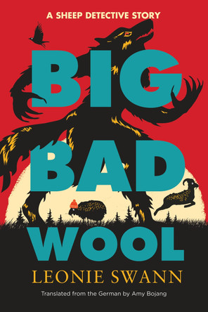 Big Bad Wool Leonie Swann 9781641296625
