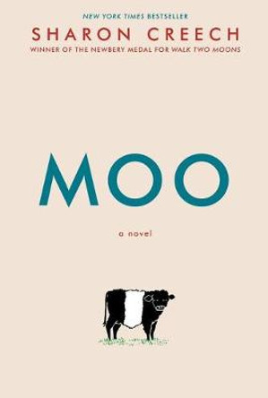 Moo by Sharon Creech