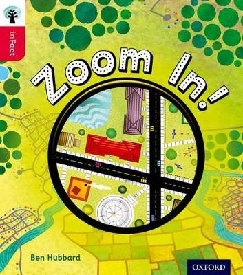 Oxford Reading Tree inFact: Oxford Level 4: Zoom In! by Ben Hubbard 9780198371014 [USED COPY]