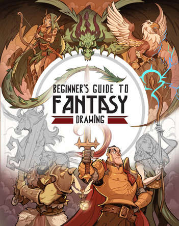 Beginner's Guide to Fantasy Drawing by 3dtotal Publishing 9781909414921 [USED COPY]