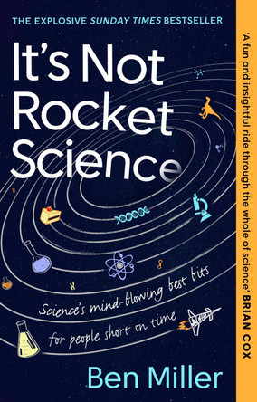 It's Not Rocket Science by Ben Miller 9781408732380 [USED COPY]