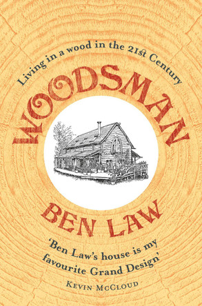 Woodsman by Ben Law 9780007551927 [USED COPY]
