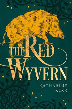 The Red Wyvern (The Dragon Mage, Book 1) by Katharine Kerr