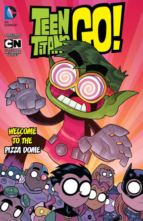 Teen Titans GO! Vol. 2: Welcome to the Pizza Dome by Various 9781401267308 [USED COPY]