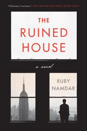 The Ruined House by Ruby Namdar