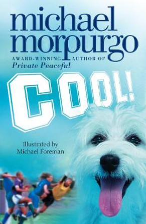 Cool! by Michael Morpurgo