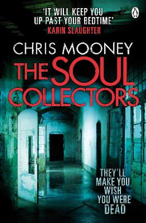 The Soul Collectors by Chris Mooney