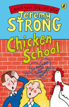 Chicken School by Jeremy Strong