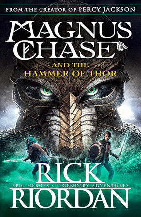 Magnus Chase and the Hammer of Thor (Book 2) by Rick Riordan