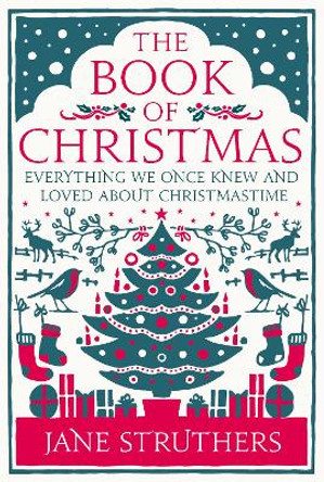 The Book of Christmas by Jane Struthers