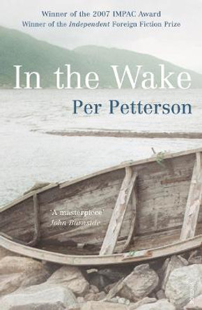 In The Wake by Per Petterson