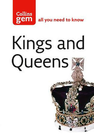 Kings and Queens (Collins Gem) by Neil Grant