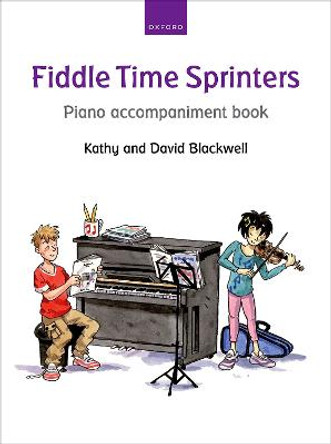 Fiddle Time Sprinters Piano Accompaniment Book by Kathy Blackwell