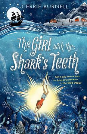 The Girl with the Shark's Teeth by Cerrie Burnell