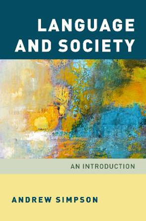 Language and Society: An Introduction by Andrew Simpson