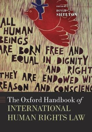 The Oxford Handbook of International Human Rights Law by Dinah Shelton