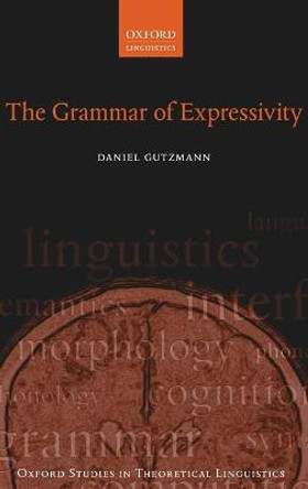 The Grammar of Expressivity by Daniel Gutzmann