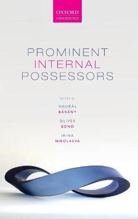 Prominent Internal Possessors by Andras Barany