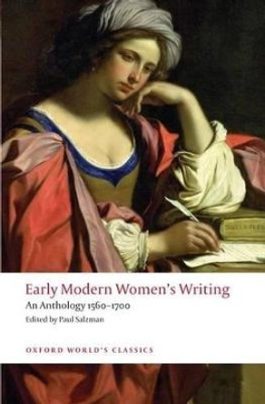 Early Modern Women's Writing: An Anthology 1560-1700 by Dr Paul Salzman