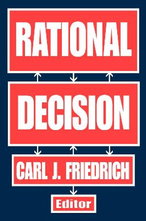 Rational Decision by Carl Friedrich