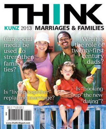 THINK Marriages and Families by Jenifer Kunz