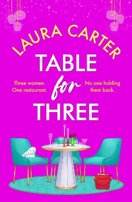 Table for Three Laura Carter 9781836788157