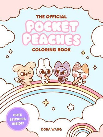 Pocket Peaches Coloring Book Dora Wang 9781524896140