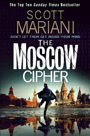 The Moscow Cipher (Ben Hope, Book 17) by Scott Mariani