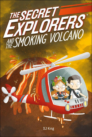 The Secret Explorers and the Smoking Volcano by DK