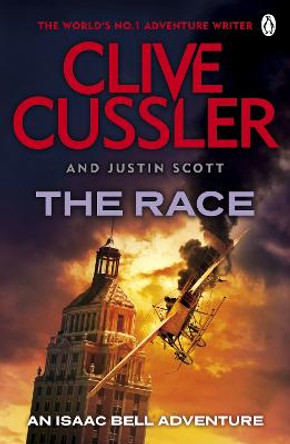 The Race: Isaac Bell #4 by Clive Cussler