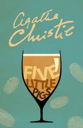 Five Little Pigs (Poirot) by Agatha Christie
