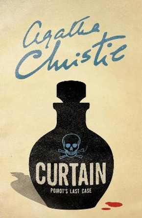 Curtain: Poirot's Last Case (Poirot) by Agatha Christie