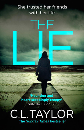 The Lie by C. L. Taylor