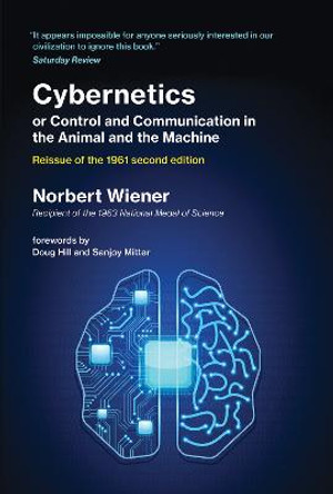 Cybernetics or Control and Communication in the Animal and the Machine by Norbert Wiener