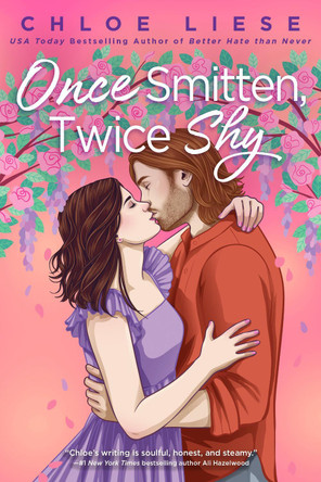 Once Smitten, Twice Shy by Chloe Liese 9780593441541
