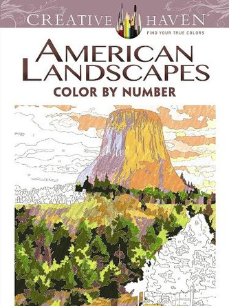 Creative Haven American Landscapes Color by Number Coloring Book by Diego Pereira 9780486798554