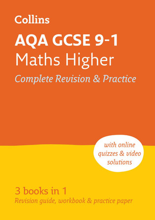 AQA GCSE 9-1 Maths Higher All-in-One Revision and Practice (Collins GCSE 9-1 Revision) by Collins GCSE