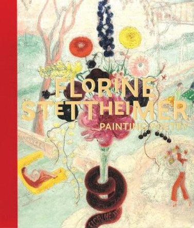 Florine Stettheimer: Painting Poetry by Stephen Brown