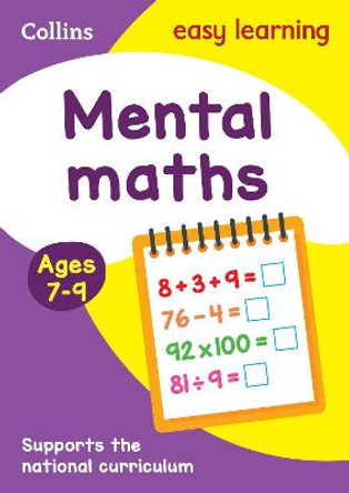 Mental Maths Ages 7-9: New Edition (Collins Easy Learning KS2) by Collins Easy Learning