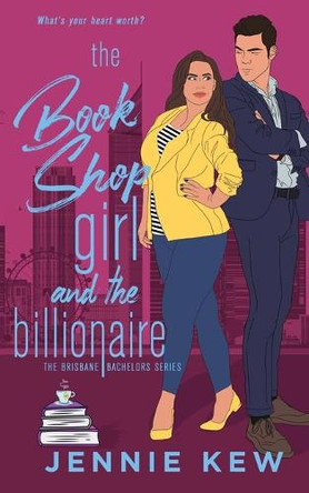 The Book Shop Girl and the Billionaire by Jennie Kew 9780645107630